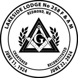 Seal of Lakeside Lodge No. 258 F. & A.M., Redmond, WA. Chartered June 11, 1924; reconstituted June 22, 2024.